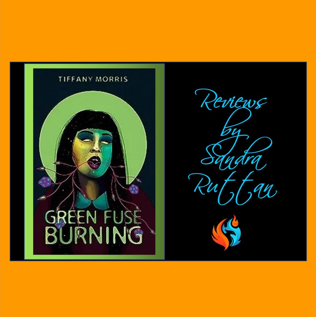 BookReview: Green Fuse Burning by Tiffany Morris
